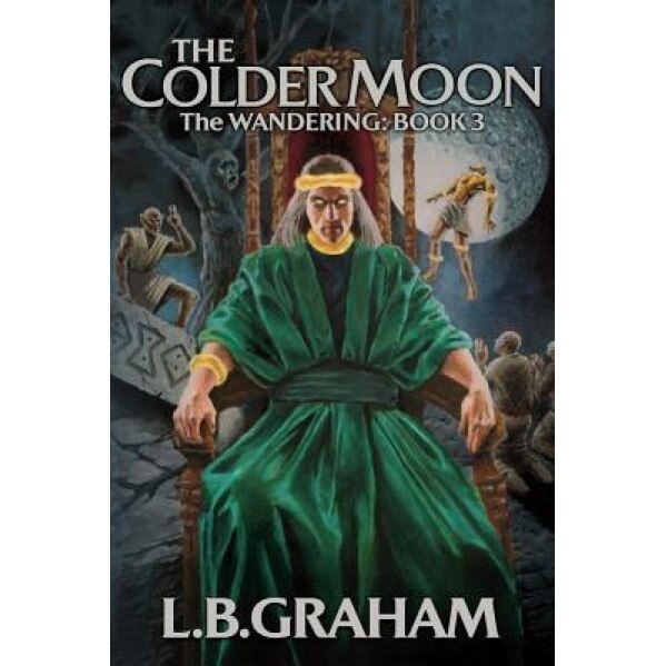 The Colder Moon, L. B. Graham (Author)