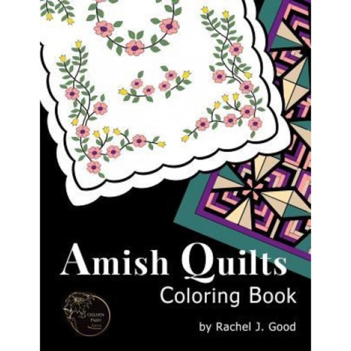 Amish Quilts Coloring Book, Rachel J. Good (Author)