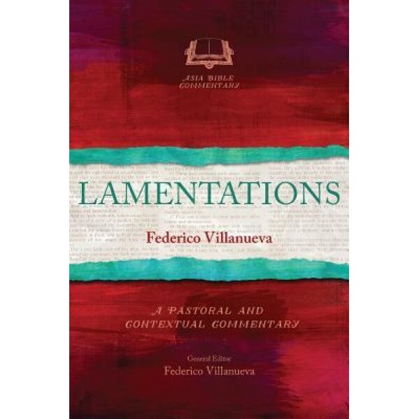 Lamentations, Federico Villanueva (Author)