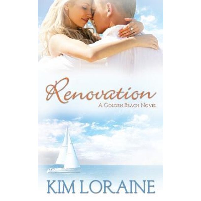 Renovation, Kim Loraine (Author)