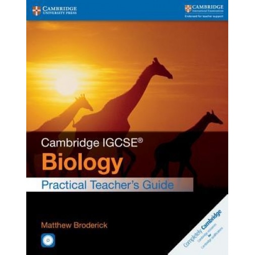 Cambridge Igcse(r) Biology Practical Teacher's Guide [With CDROM], Matthew Broderick (Author)