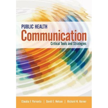 Public Health Communication, Claudia Parvanta (Author) Public Health Communication, Claudia Parvanta (Author)