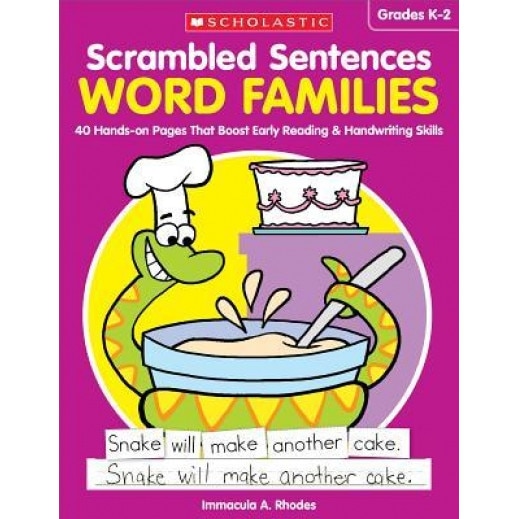 Scrambled Sentences: Word Families: 40 Hands-On Pages That Boost Early Reading & Handwriting Skills, Immacula A. Rhodes (Author)