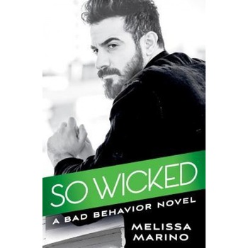 So Wicked, Melissa Marino (Author) So Wicked, Melissa Marino (Author)