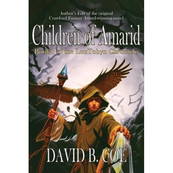 Children of Amarid, David B. Coe (Author)