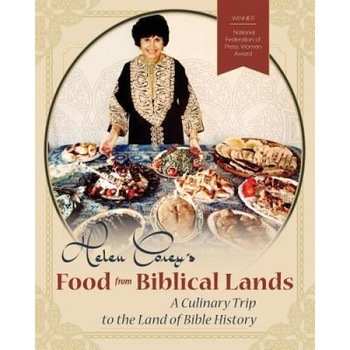 Helen Corey's Food from Biblical Lands: A Culinary Trip to the Land of Bible History: A Culinary Trip to the Land of Bible History, Helen Corey (Author) Helen Corey's Food from Biblical Lands: A Culinary Trip to the Land of Bible History: A Culinary Trip to the Land of Bible History, Helen Corey (Author)