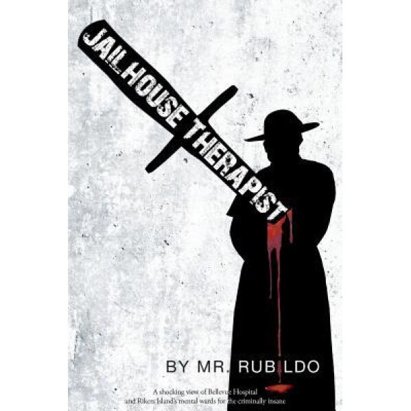Jailhouse Therapist, MR Rubildo (Author)