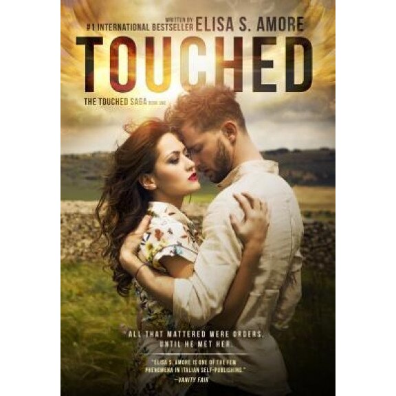 Touched - The Caress of Fate: Gold Edition (Signed by the Author)., Elisa S. Amore (Author)
