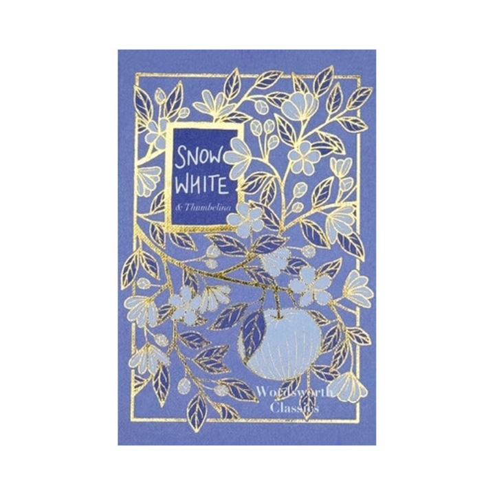 Snow White: With Thumbelina - Jacob Ludwig Carl Grimm