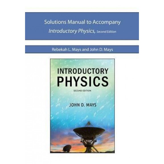 Solutions Manual for Ip2e, Rebekah L. Mays (Author)