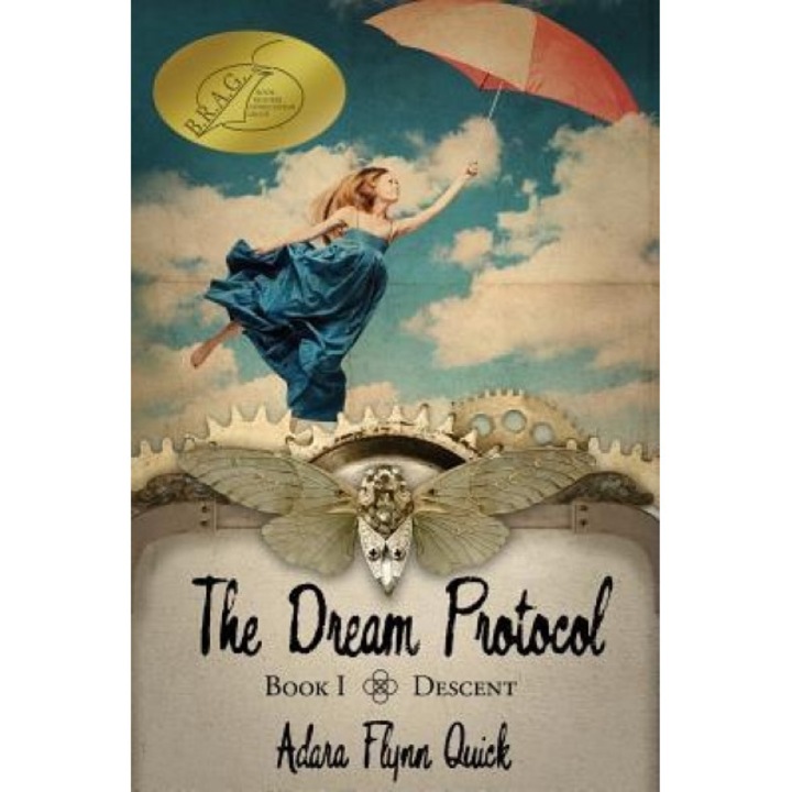 The Dream Protocol: Descent (Book I), Adara Quick (Author)