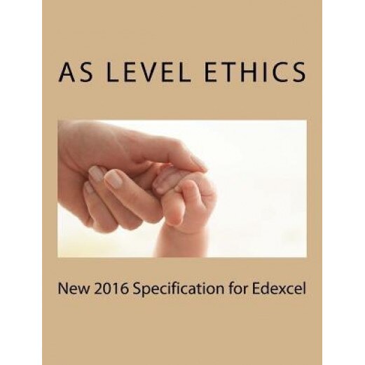New 2016 Specification as Level Ethics for Edexcel, Sue Ellen (Author)