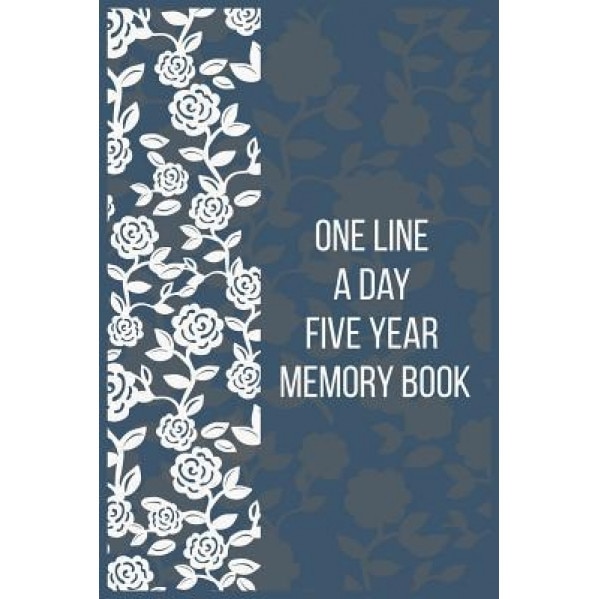 One Line a Day Five Year Memory Book: 5 Years of Memories, Blank Date No Month, 6 X 9, 365 Lined Pages, Dartan Creations (Author)