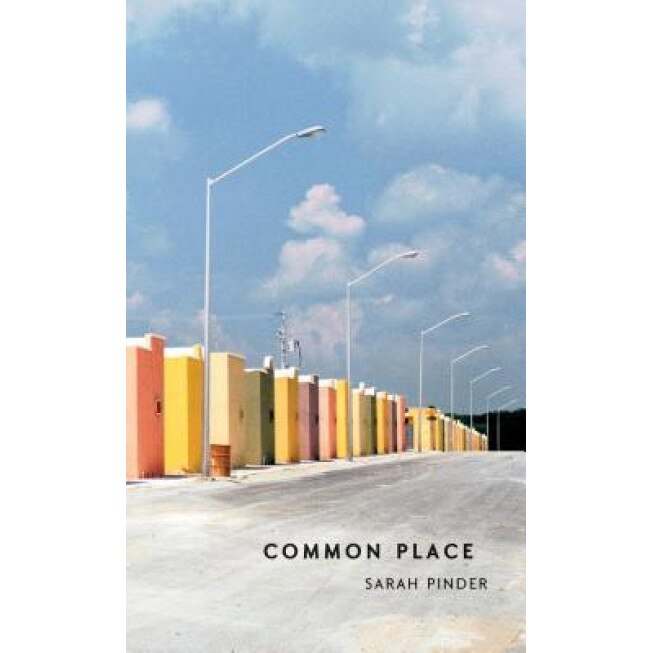 Common Place, Sarah Pinder (Author)
