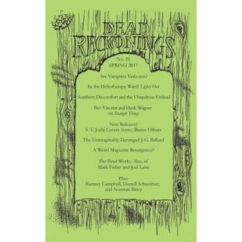 Dead Reckonings No. 21, Alex Houstoun (Editor) Dead Reckonings No. 21, Alex Houstoun (Editor)