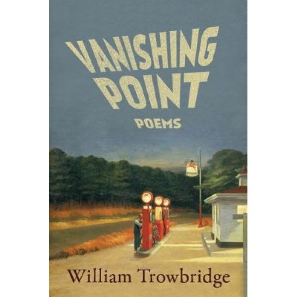 Vanishing Point, William Trowbridge (Author)