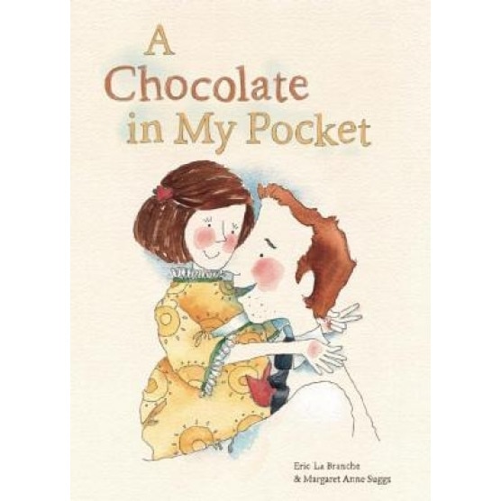 A Chocolate in My Pocket, Eric Labranche (Author)