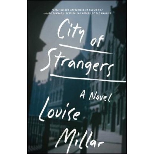 City of Strangers, Louise Millar (Author)