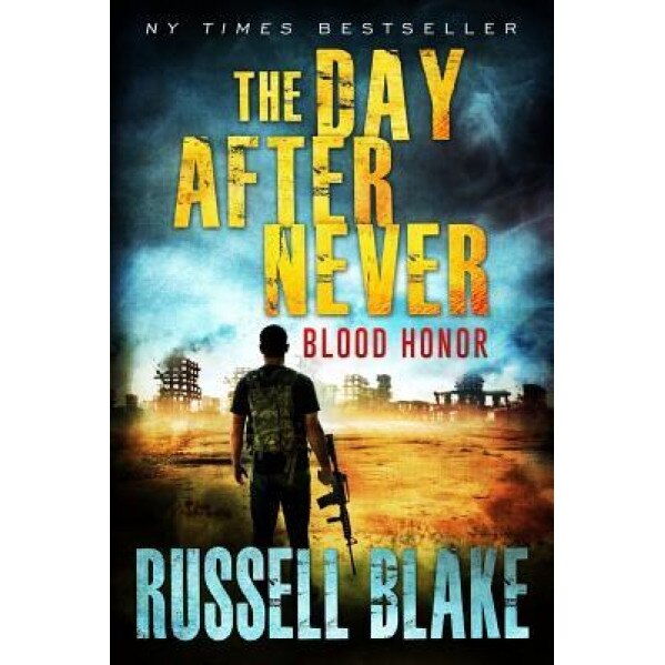 Blood Honor, Russell Blake (Author)