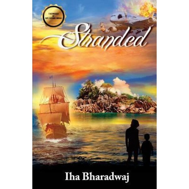Stranded, MS Iha Bharadwaj (Author)