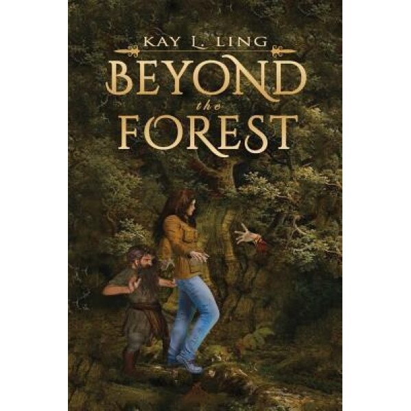 Beyond the Forest, Kay L. Ling (Author)