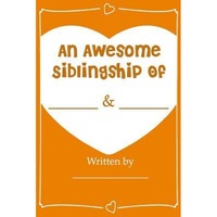 an awesome siblingship - fill in journal book gift for your brothersister what i love about my brothersister greeting card love is beautiful author imagen 9_0_
0