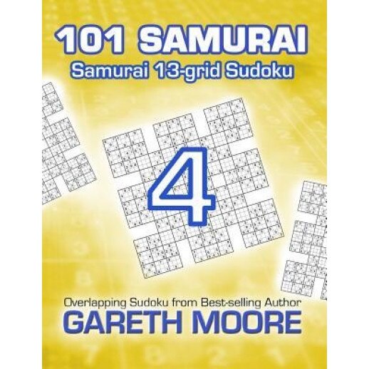 Samurai 13-Grid Sudoku 4: 101 Samurai, Gareth Moore (Author)