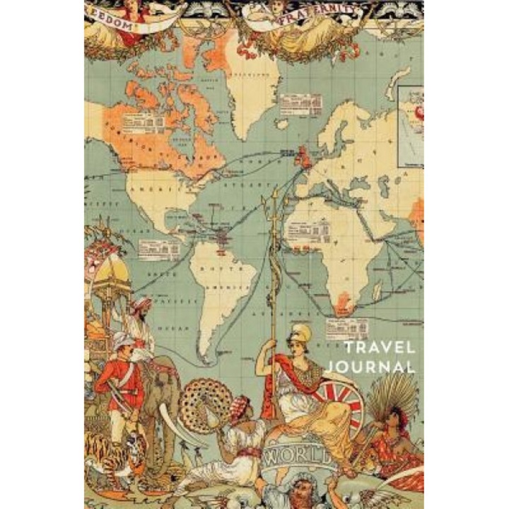 Travel Journal World Map Vintage Notebook Diary Lined Pages for Your Trips. Gift: Wanderlust Journals, Wanderlust Journals (Author)