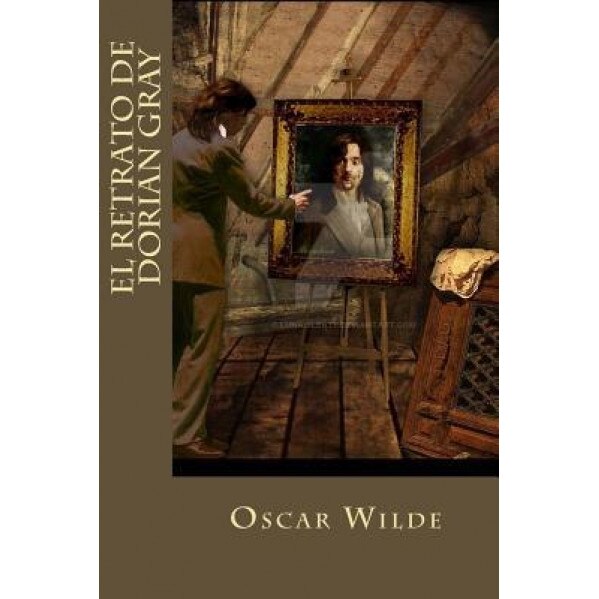 El Retrato de Dorian Gray, Oscar Wilde (Author)