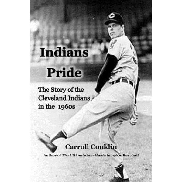 Indians Pride, Carroll Conklin (Author)