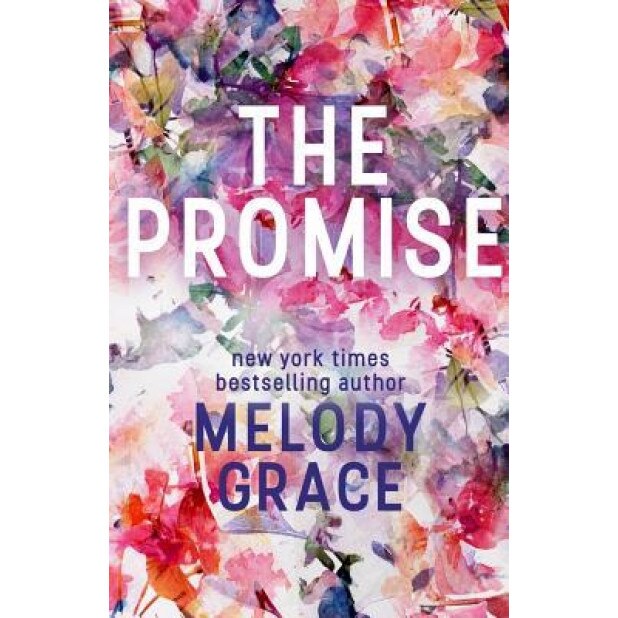 The Promise, Melody Grace (Author)