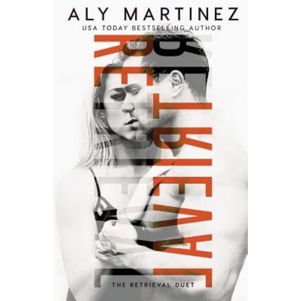 Retrieval, Aly Martinez (Author)