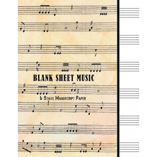 Blank Sheet Music: 6 Stave Manuscript Paper: 100 Pages 8.5