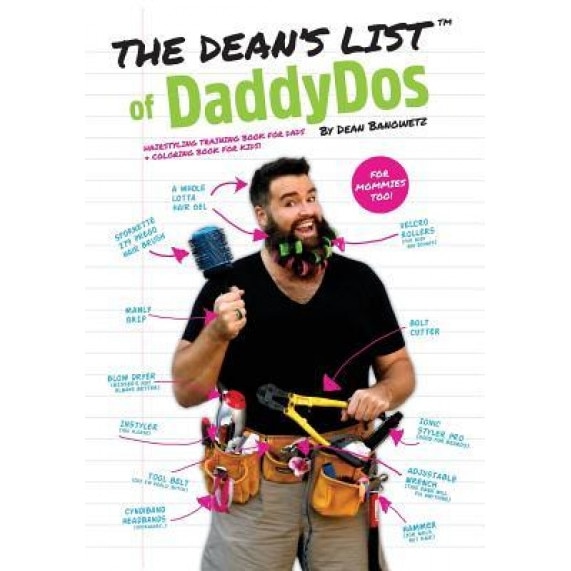 The Dean's List of Daddy Do's, Dean Banowetz (Author)