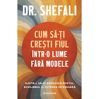 Cum sa-ti cresti fiul intr-o lume fara modele