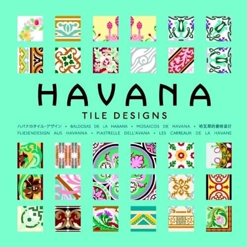 Havana Tile Designs (Book + CD) - M.A. Hernandez
