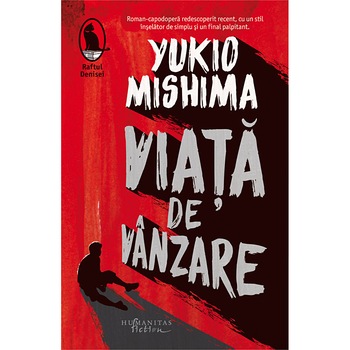 Viata de vanzare - Yukio Mishima Viata de vanzare - Yukio Mishima