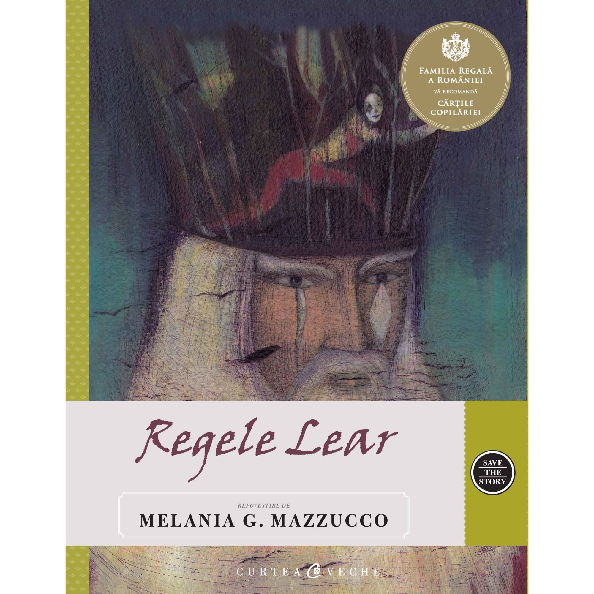 Regele Lear. Repovestire de Melania G. Mazzucco