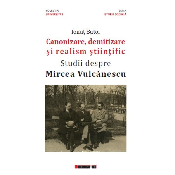 Canonizare, demitizare si realism stiintific - Ionut Butoi