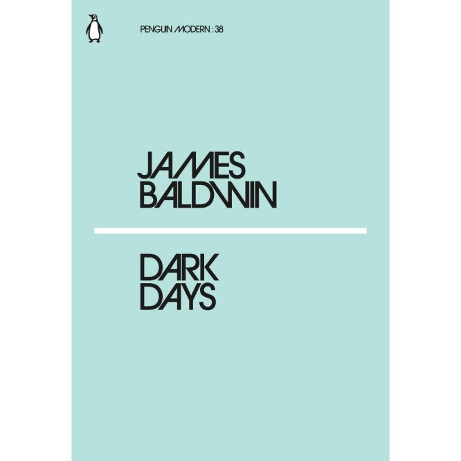 Dark Days - James Baldwin