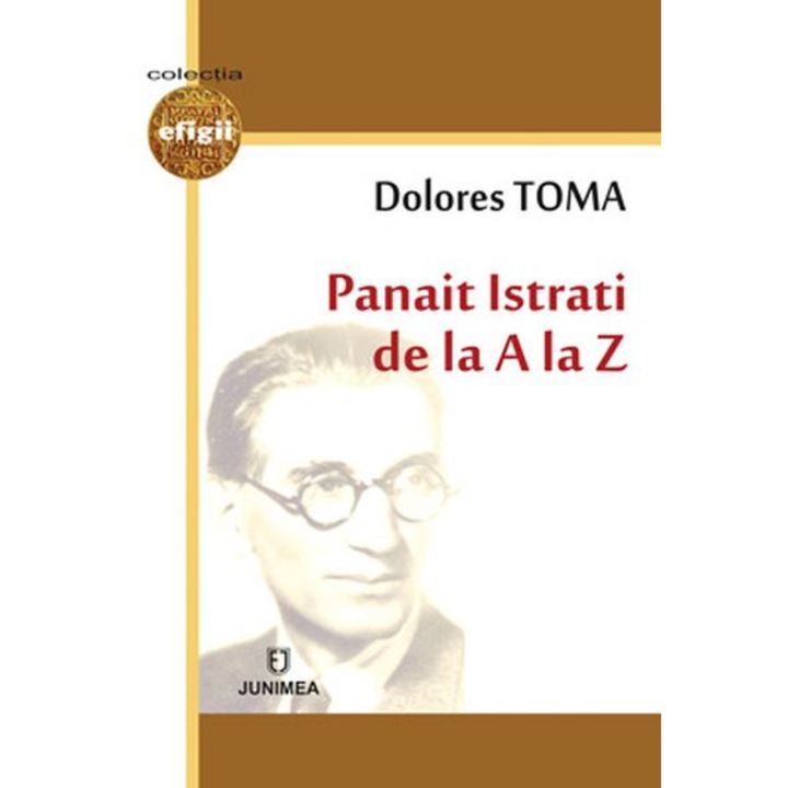 Panait Istrati de la A la Z - Dolores Toma