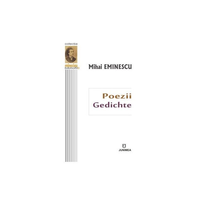 Poezii/ Gedichte - Mihai Eminescu