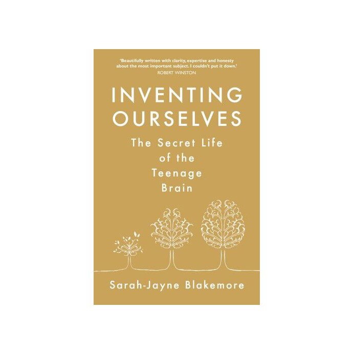 Inventing Ourselves - Sarah-Jayne Blakemore