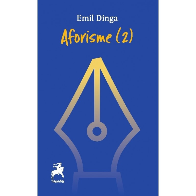 Aforisme (2) - Emil Dinga