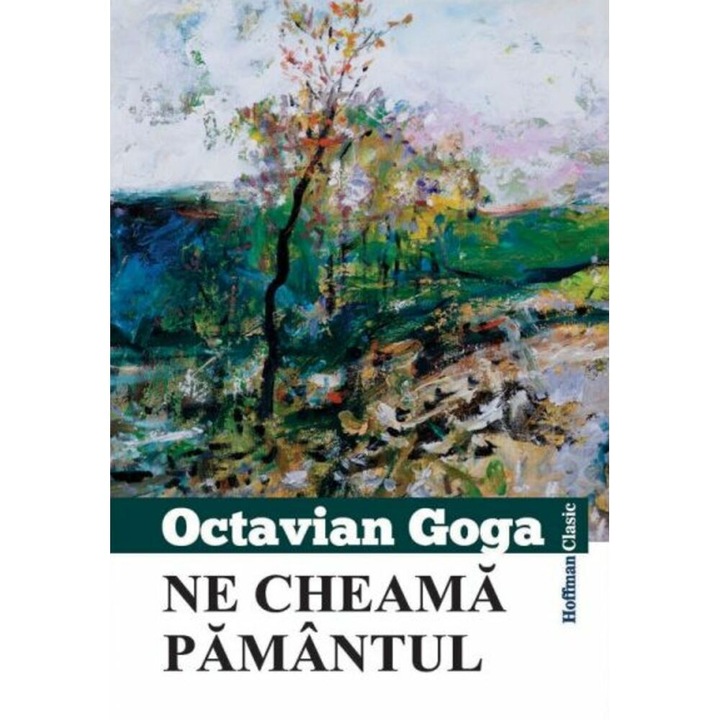 Ne cheama pamantul - Octavian Goga