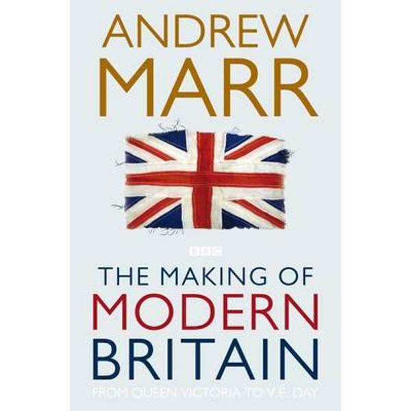 Making of Modern Britain