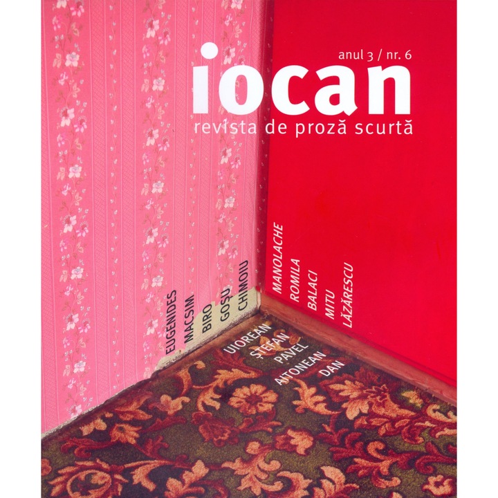 Iocan. Revista de proza scurta nr.6