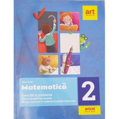 Matematica. Clasa a II-a. Exercitii si probleme pentru pregatirea curenta - Alina Radu