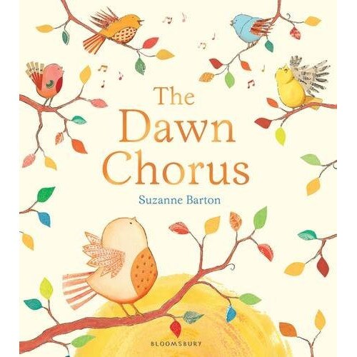 The Dawn Chorus - Suzanne Barton
