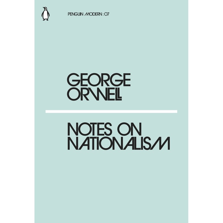 Notes on Nationalism - George Orwell